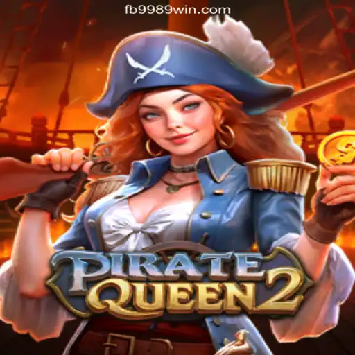 Discover the Exciting World of PirateQueen2 on 9989WIN.com: Brazil's Premier Online Slots Platform