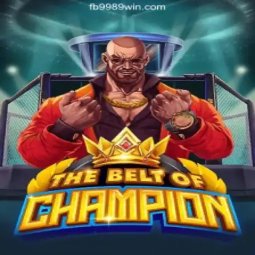 TheBeltOfChampion: Unveiling the Ultimate Slot Adventure on 9989WIN.com Platform